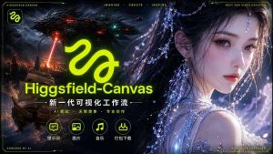 Higgsfield Canvas AI视频制作详解，节点式工作流搭建，重构新式视频创作完整教程-KJ分享